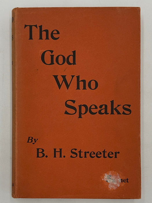 The God Who Speaks by Burnett Hillman Streeter from 1936 - ODJ