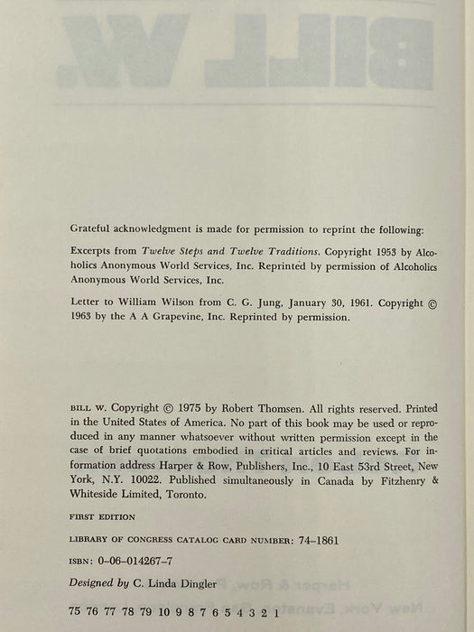 Uncorrected Proof of Bill W. by Robert Thomsen - from 1975 (Copy) Recovery Collectibles