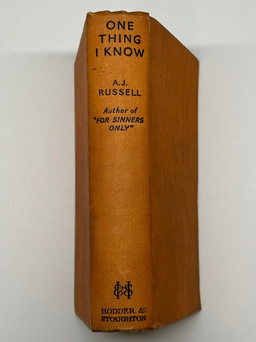 One Thing I Know by A.J. Russell - Third Printing 1933 Recovery Collectibles