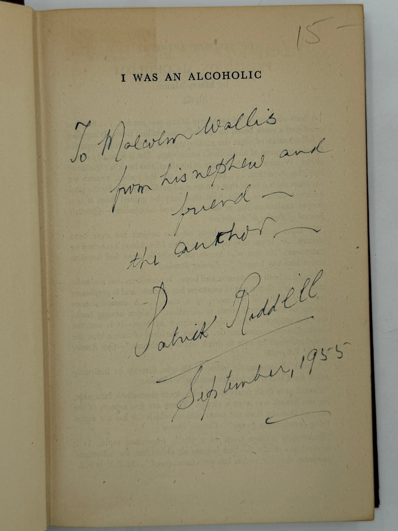 I Was an Alcoholic: The Story of a Cure by Patrick Ridell - SIGNED