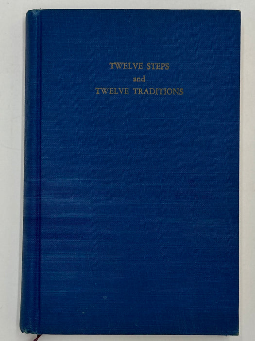 Twelve Steps and Twelve Traditions - First Small Hardback Printing - 1965