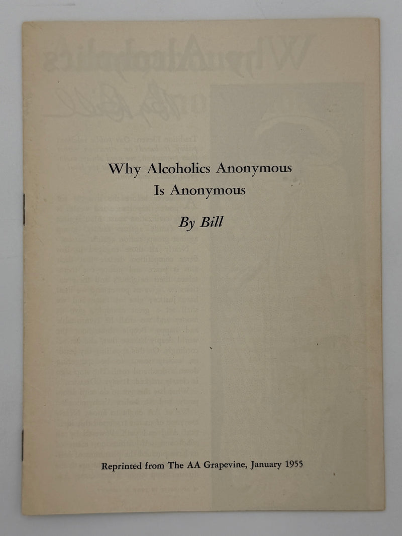 Why Alcoholics Anonymous Is Anonymous By Bill