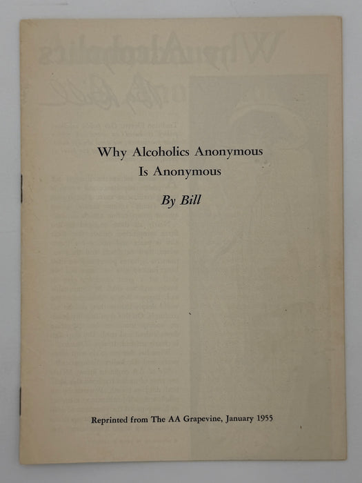 Why Alcoholics Anonymous Is Anonymous By Bill