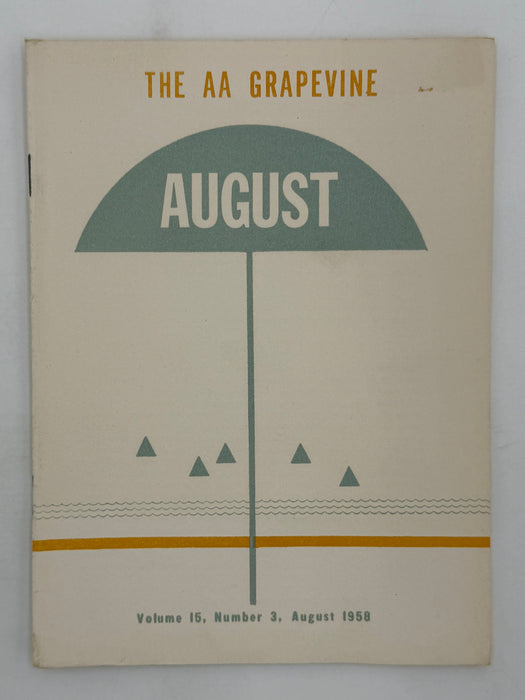 AA Grapevine from August 1958 - Let’s Make Practical and Spiritual Sense by Bill