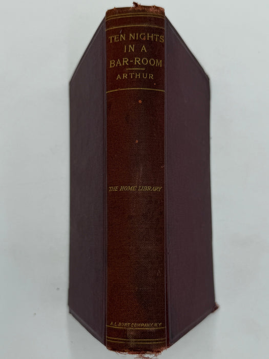 Ten Nights in a Bar-Room, and What I Saw There by T. S. Arthur
