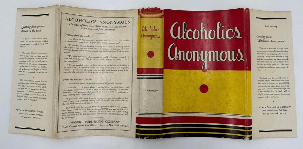 Alcoholics Anonymous — First Edition, Sixth Printing (June 1944) With Original Dust Jacket