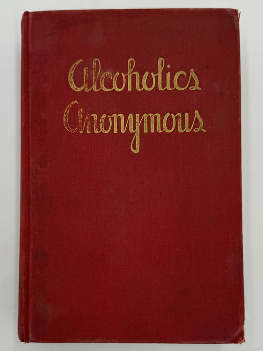 Alcoholics Anonymous — First Edition, First Printing (1939) | Reproduction Dust Jacket