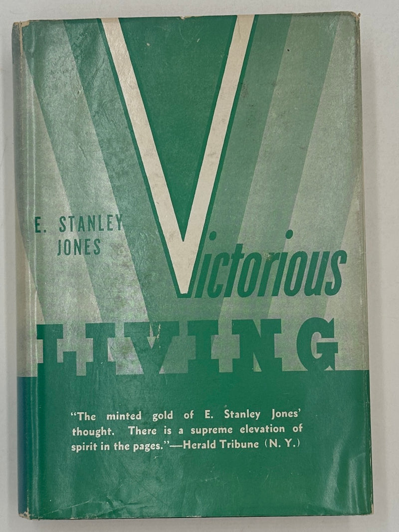 Victorious Living by E. Stanley Jones