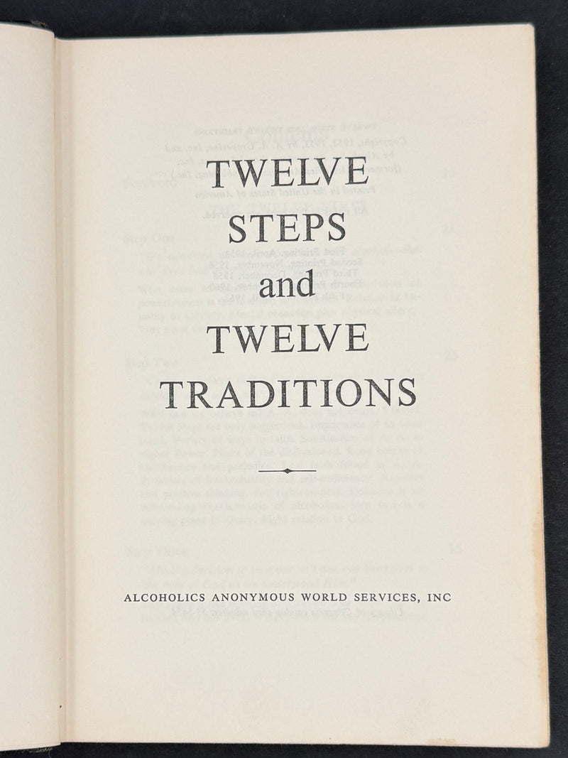 Twelve Steps and Twelve Traditions — Inscribed by Bill W. on His 29th Sobriety Anniversary