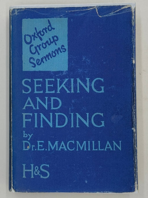 Seeking and Finding by Ebenezer Macmillan - June 1933 Recovery Collectibles