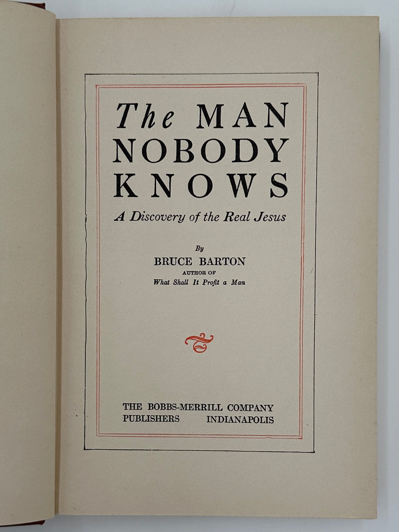 The Man Nobody Knows by Bruce Barton