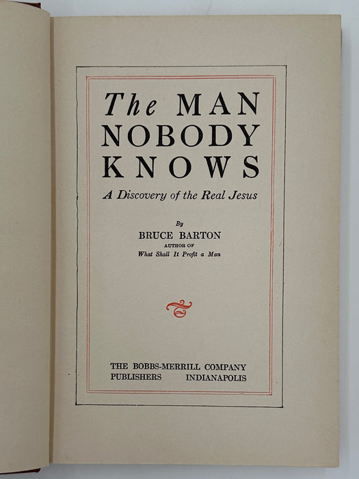 The Man Nobody Knows by Bruce Barton