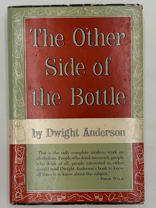 The Other Side of the Bottle by Dwight Anderson