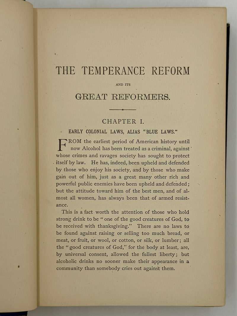 The Temperance Reform and Its Great Reformers: An Illustrated History - Rev. W. H. Daniels, A.M. 1878