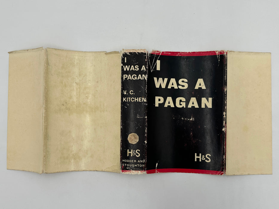I Was a Pagan by V.C. Kitchen - First Edition - 1934 - ODJ West Coast Collection