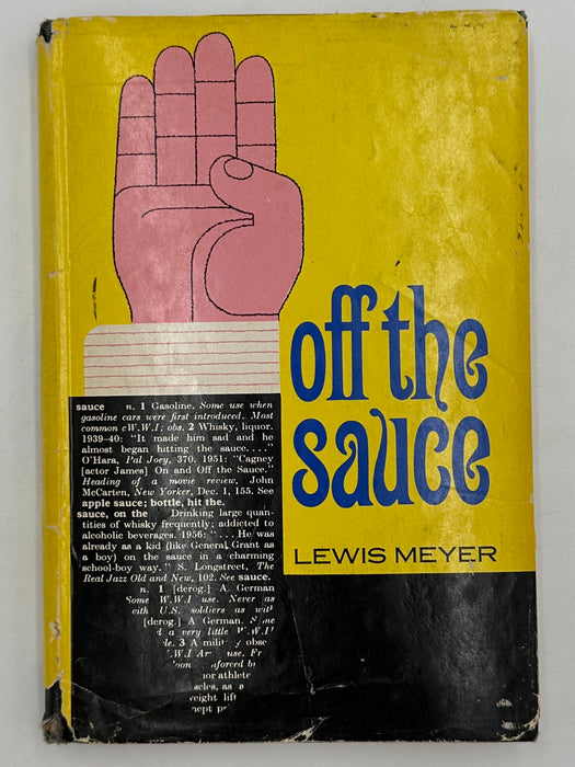 Off The Sauce by Lewis Meyer - 1967 - Signed