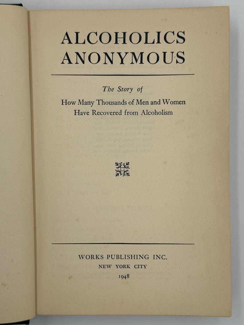 Signed by “Mr. X” (Clarence Snyder) - Alcoholics Anonymous First Edition 12th Printing