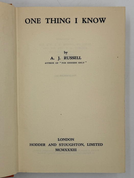 One Thing I Know by A.J. Russell - First Printing from 1933 - ODJ