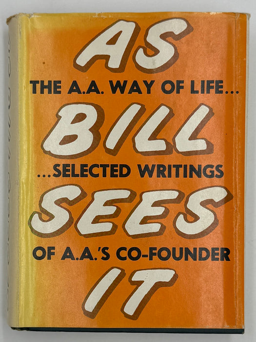 The AA Way of Life: As Bill Sees It - 5th Printing from 1974