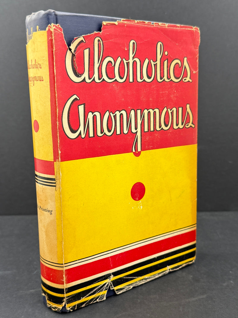 Alcoholics Anonymous — First Edition, Twelfth Printing (October 1948) with Original Dust Jacket