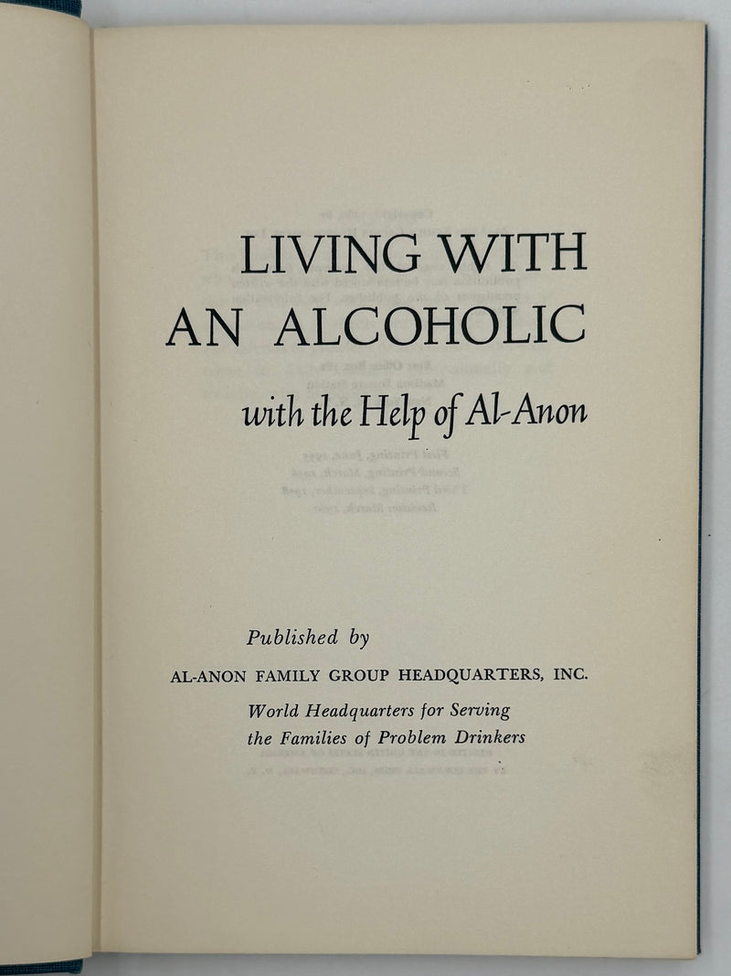 Living with an Alcoholic with the Help of Al-Anon - First Revised Printing from March 1960 - ODJ