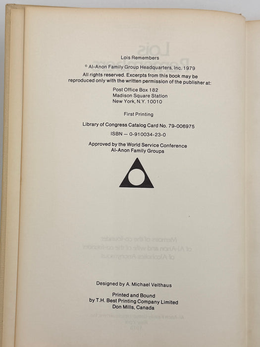 Lois Remembers signed by Lois W. - First Printing from 1979