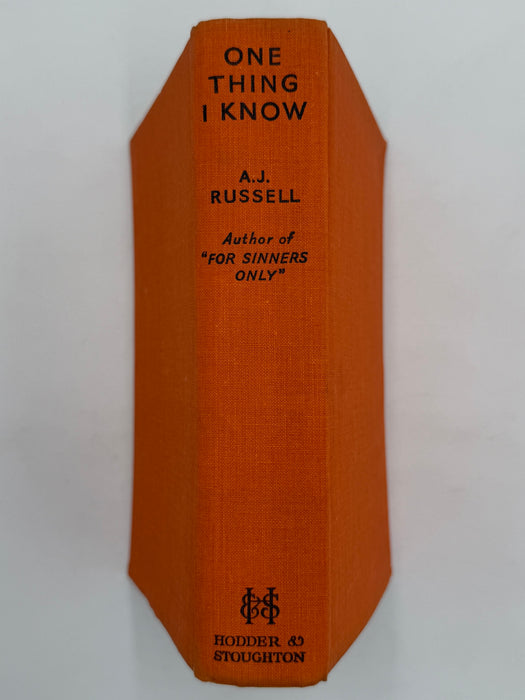 One Thing I Know by A.J. Russell - First Printing from 1933 - ODJ