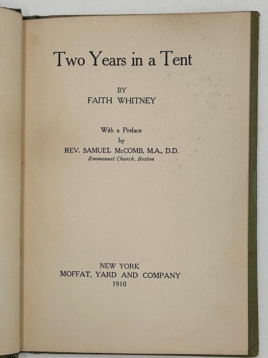 Two Years in a Tent by Faith Whitney from 1910 - Emmanuel Movement