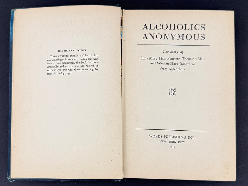 Alcoholics Anonymous — First Edition, Seventh Printing — January 1945