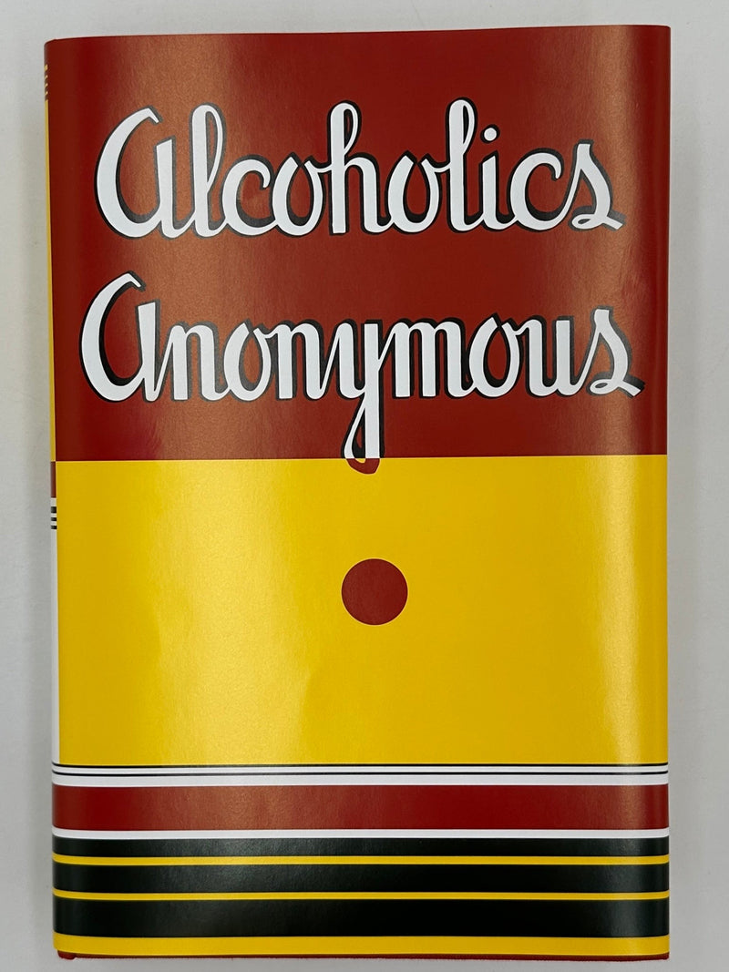 Alcoholics Anonymous — First Edition, First Printing — Ernie Galbraith’s Personal Copy with Sue Smith Windows Provenance