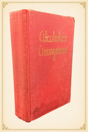 Alcoholics Anonymous Big Book – First Edition, First Printing 1939 – John Paul Jones Provenance – Annotated Working Copy