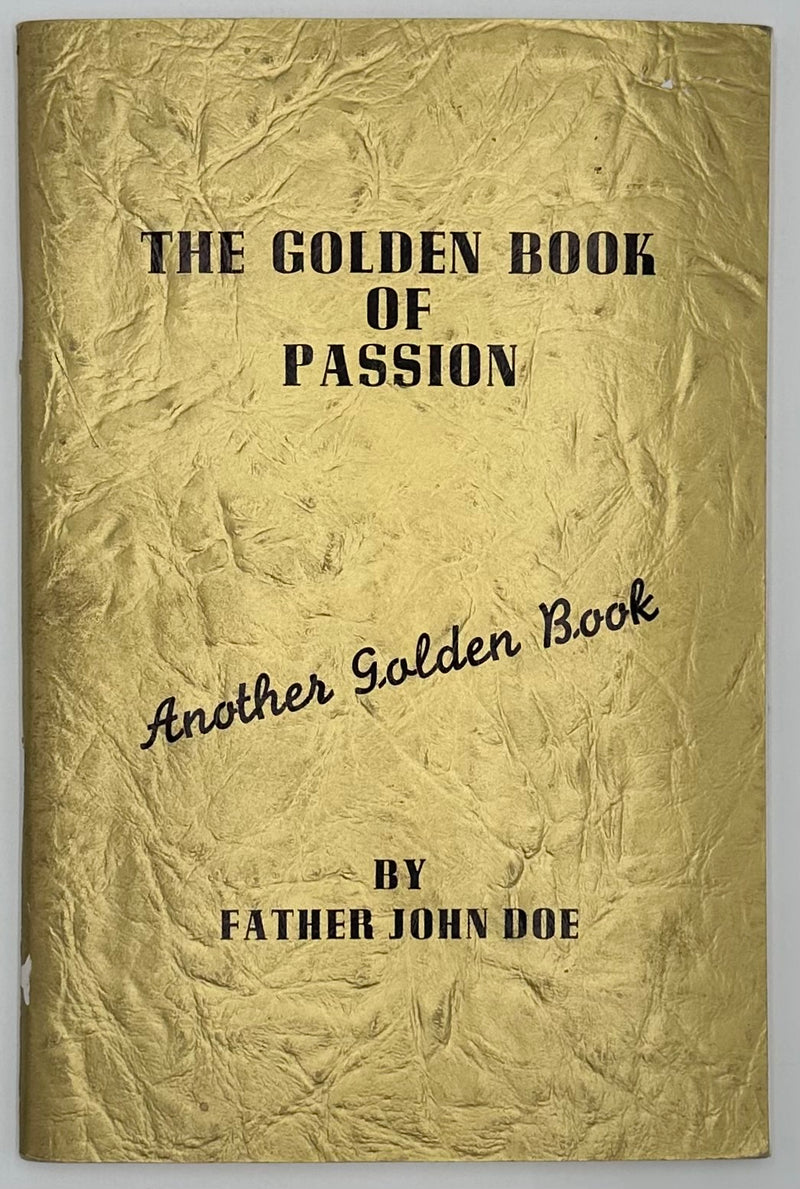 Copy of The Golden Book of Principles by Father John Doe(Ralph Pfau) - 1st Printing West Coast Collection