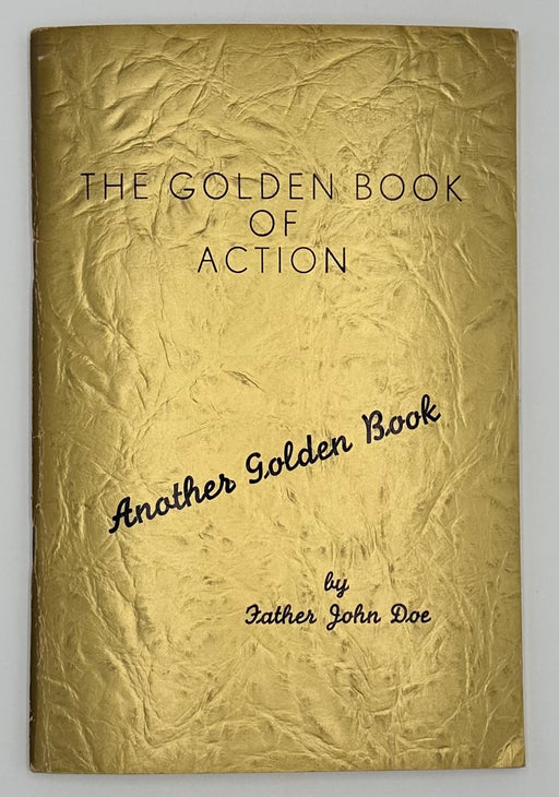 Copy of The Golden Book of Action - Another Golden Book by Father John Doe(Ralph Pfau) West Coast Collection