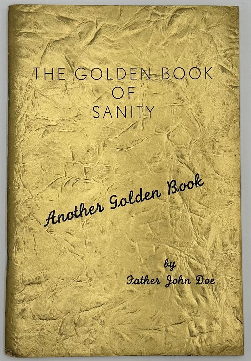 Copy of The Golden Book of Principles by Father John Doe(Ralph Pfau) - 1st Printing West Coast Collection