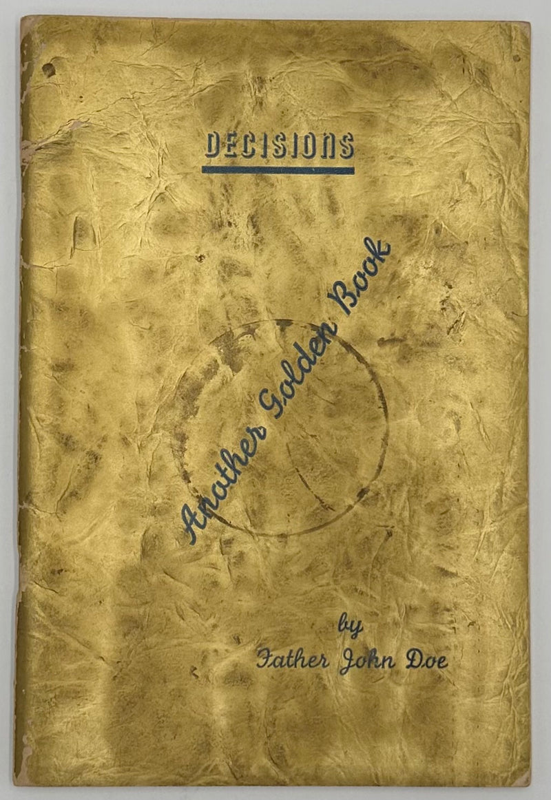 Copy of The Golden Book of Principles by Father John Doe(Ralph Pfau) - 1st Printing West Coast Collection