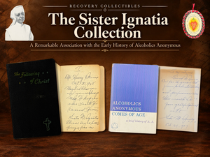 The Sister Ignatia Collection — Two Personally Inscribed Books & A.A. Historical Material