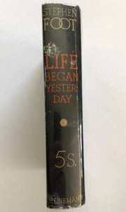 SIGNED by STEPHEN FOOT - Life Began Yesterday - 1st Printing w/ODJ Recovery Collectibles