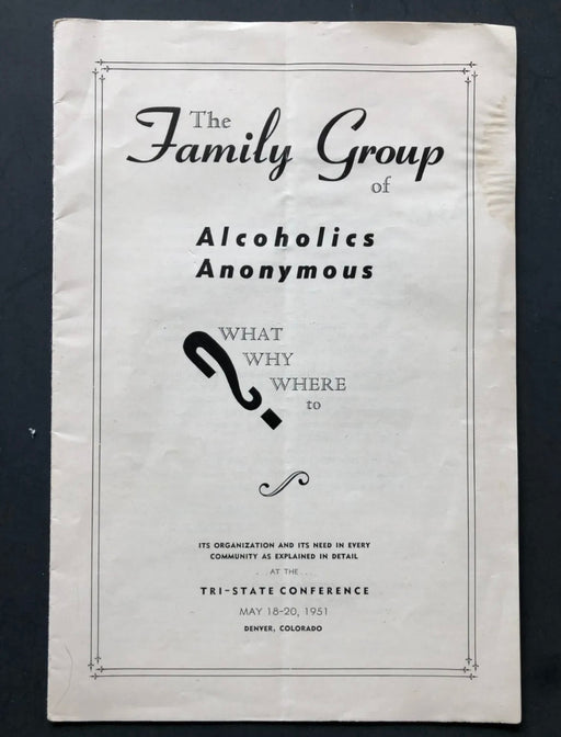 The Family Group of Alcoholics Anonymous Denver Conference 1951 Recovery Collectibles