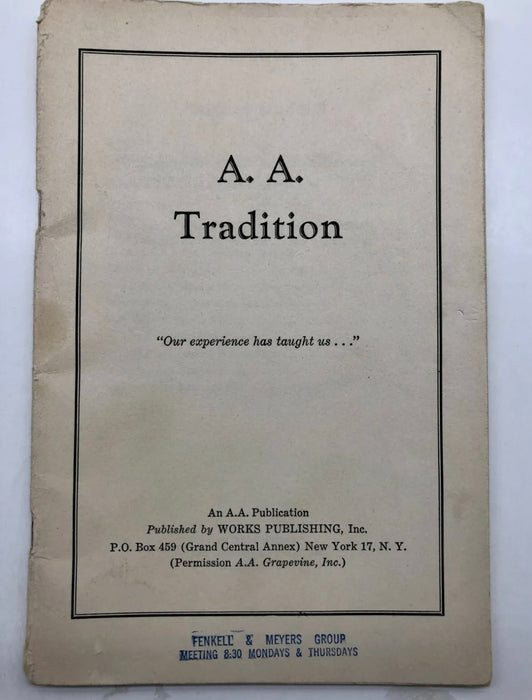 Alcoholics Anonymous 1947 TRADITIONS 48 page Booklet Works Publishing Recovery Collectibles