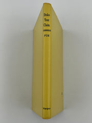 Stake Your Claim by Emmet Fox - 1952 David Shaw