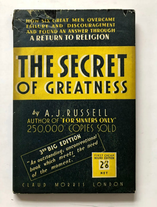 A.J. Russell The Secret Of Greatness - Oxford Group Recovery Collectibles