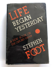 SIGNED by STEPHEN FOOT - Life Began Yesterday - 1st Printing w/ODJ Recovery Collectibles