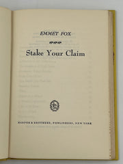 Stake Your Claim by Emmet Fox - 1952 David Shaw
