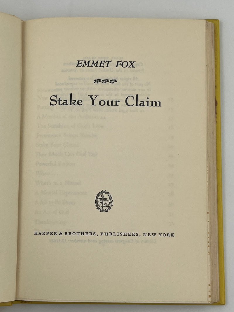 Stake Your Claim by Emmet Fox - 1952 David Shaw