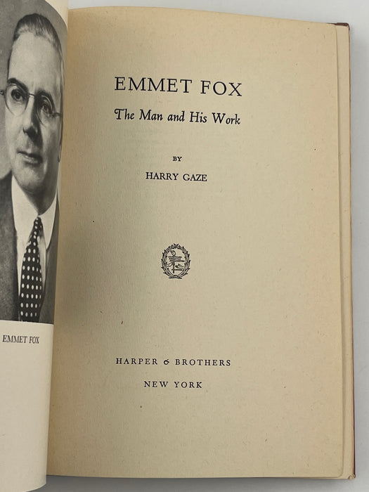 Emmet Fox - The Man & His Work by Harry Gaze David Shaw