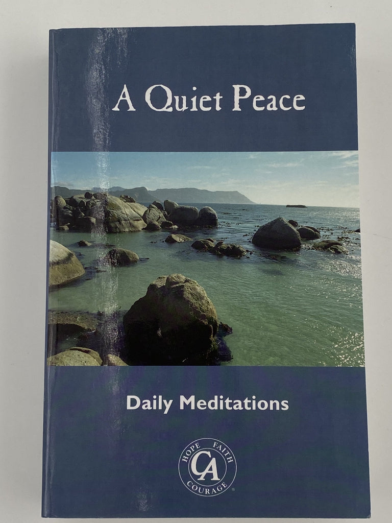 A Quiet Peace - Daily Meditations from the Fellowship of Cocaine Anony —  Recovery Collectibles