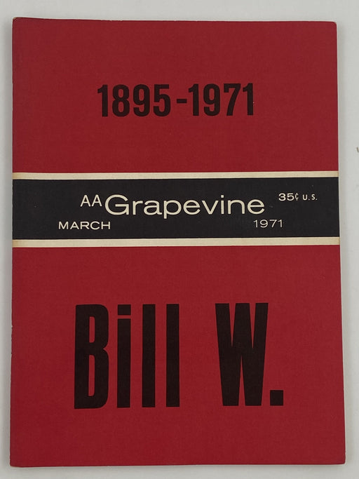 AA Grapevine - Bill W. Memorial Issue - March 1971 Recovery Collectibles