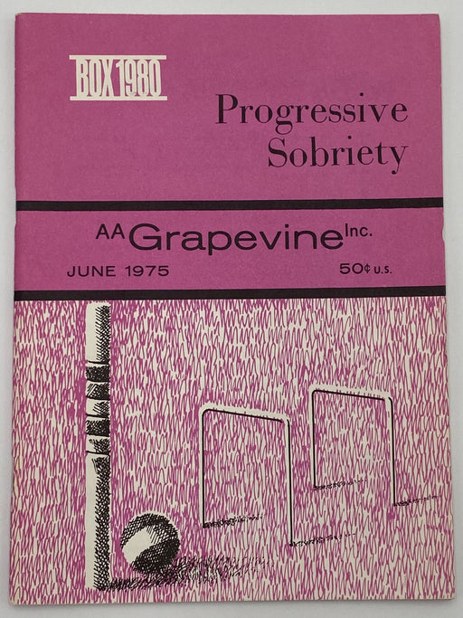 AA Grapevine - Progressive Sobriety - June 1975 Recovery Collectibles