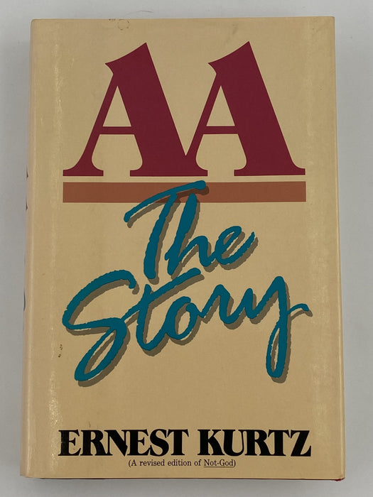 AA The Story by Ernest Kurtz - First Printing 1988 - Original Dust Jacket Recovery Collectibles