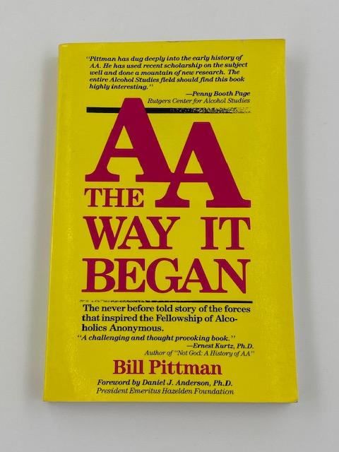AA The Way It Began by Bill Pittman First Edition 1988 Recovery Collectibles
